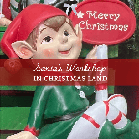 santa's workshop room open in Christmas Land 2025 at Dewayne's in Selma, NC minutes from Raleigh, Cary, Clayton, Garner, Smithfield, Goldsboro