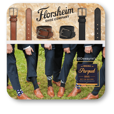 Florsheim shoe company advertisement with belts and men wearing shoes and parquet socks in the men's shoppe at Dewayne's in Selma, NC minutes from Raleigh, Cary, Clayton, Garner, Smithfield, Goldsboro